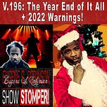 The Eugene S. Robinson Show Stomper! Podcast