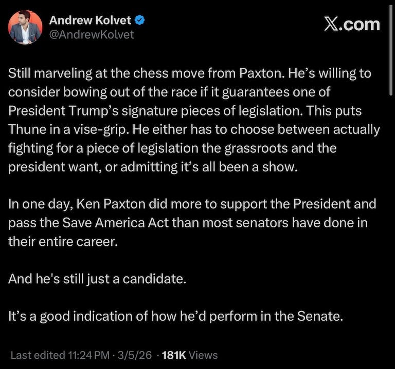 KOLVET: In one day, Ken Paxton did more to support the President and pass the Save America Act than most senators have done in their entire career.

And he