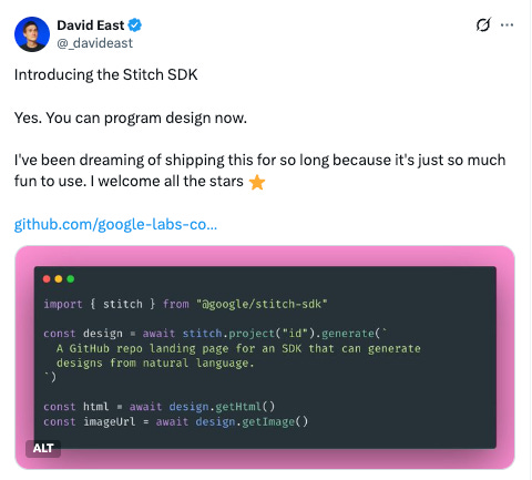 David East가 공개한 Stitch SDK의 코드 스니펫으로, 자연어 설명을 통해 디자인 프로젝트를 생성하는 과정을 보여준다.