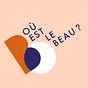 Où est le beau ?'s avatar