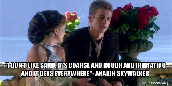 Why doesn't Anakin like sand? - Quora