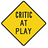 Critic at Play