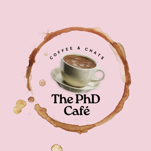 The PhD Cafe