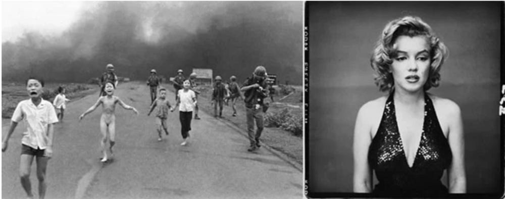 Napalm Girl &nbsp;by Nick Ut (left) and  Marilyn Monroe &nbsp;by Richard Avedon (right)