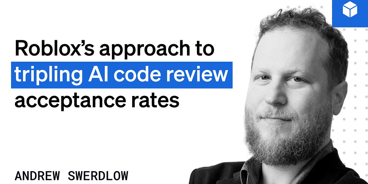 Roblox’s approach to tripling AI code review acceptance rates