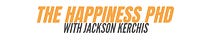 The Happiness PhD Project with Jackson Kerchis
