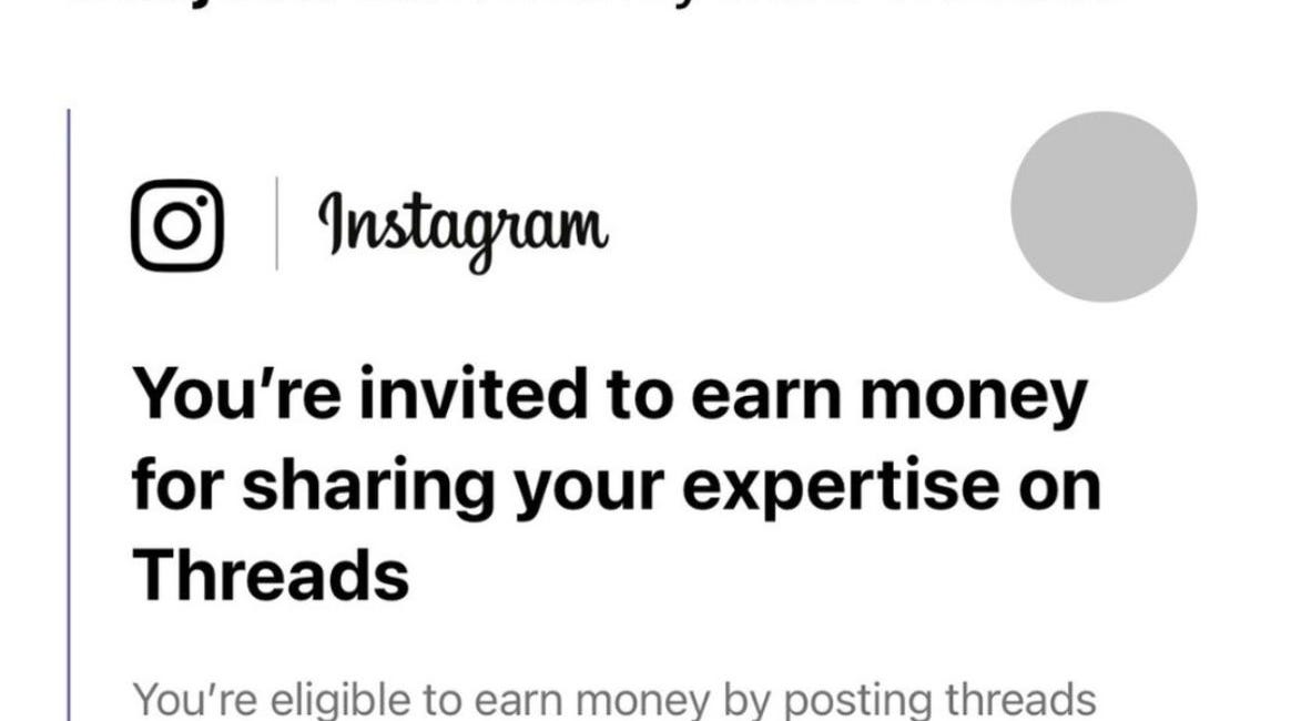 Instagram Invites You to Earn Money on Threads