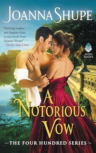 A Notorious Vow: The Four Hundred Series