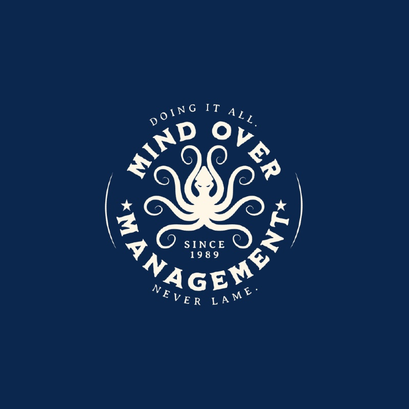 Mind Over Management