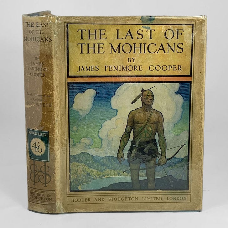A 1920s edition of The Last of the Mohicans, with illustrations by N.C. Wyeth.