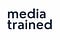 Media Trained
