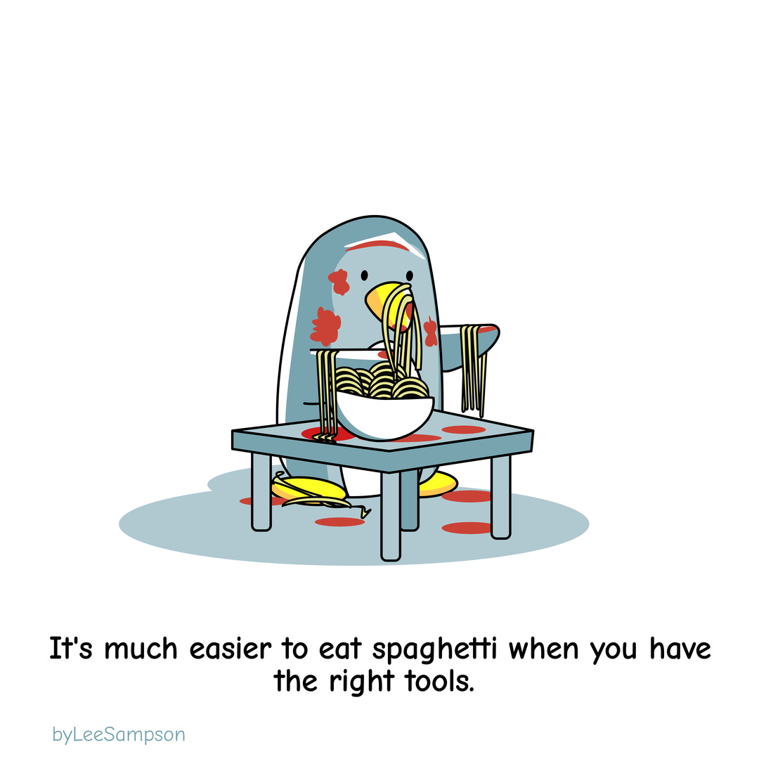 Leadership Cartoon The right tools make the job easier, featuring a penguin tryingt o eat a bowl of spaghetti without any utensils by Lee Sampson.