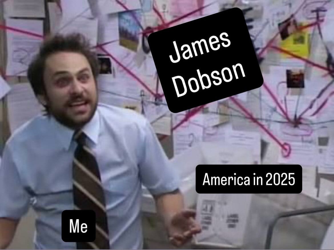 meme of charlie in front of a white board and red string but it says me and james dobson and american in 2025