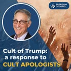 The Cult of Trump? What “Cult Rhetoric” Actually Reveals: A Response to Benjamin Zeller and Other Cult Apologists