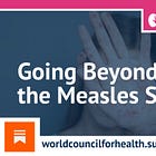 Going Beyond the Measles Scare: Facts, Myths & Effective Strategies
