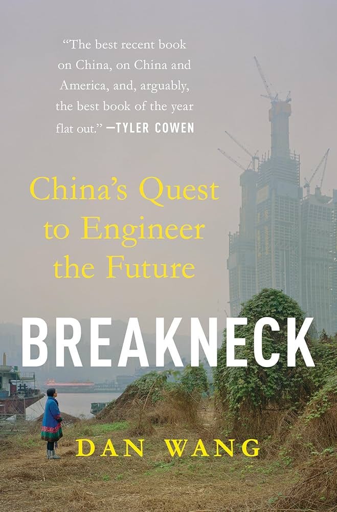 Breakneck: China's Quest to Engineer the Future: Wang, Dan: 9781324106036:  Amazon.com: Books