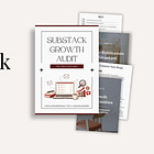 Want Me to Review Your Substack? The Substack Growth Audit is Open
