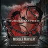 Murder Mayhem UK 