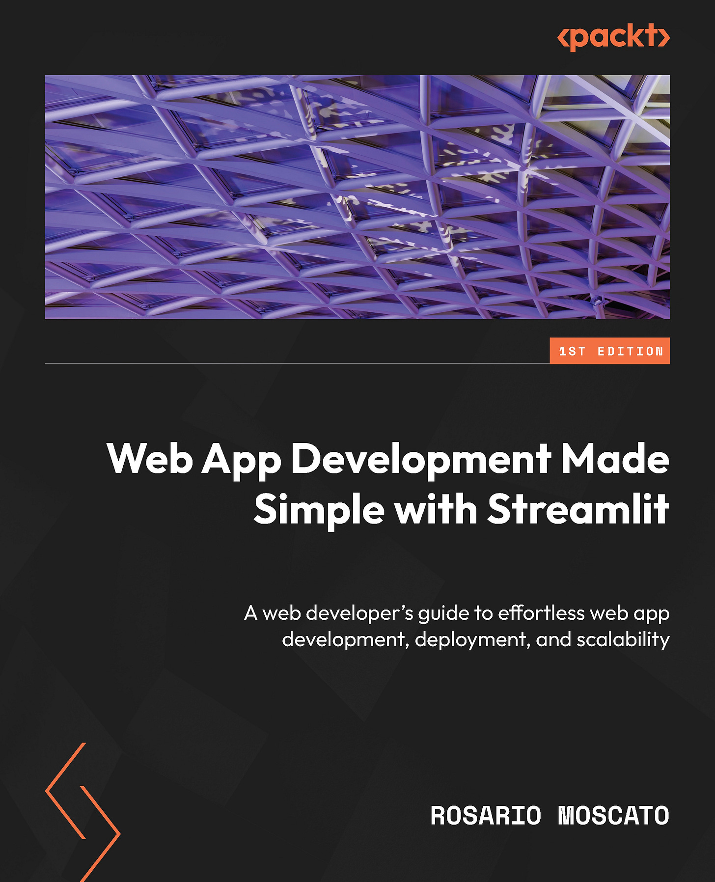 Web App Development Made Simple with Streamlit, Published by Packt, Book Cover