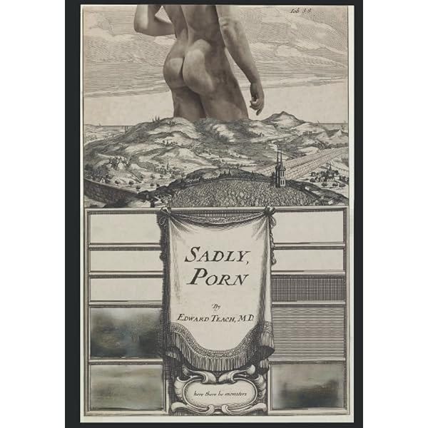 Sadly, Porn: Amazon.co.uk: Teach MD, Edward: 9781734460827: Books