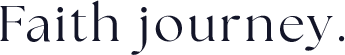 Faith Journey