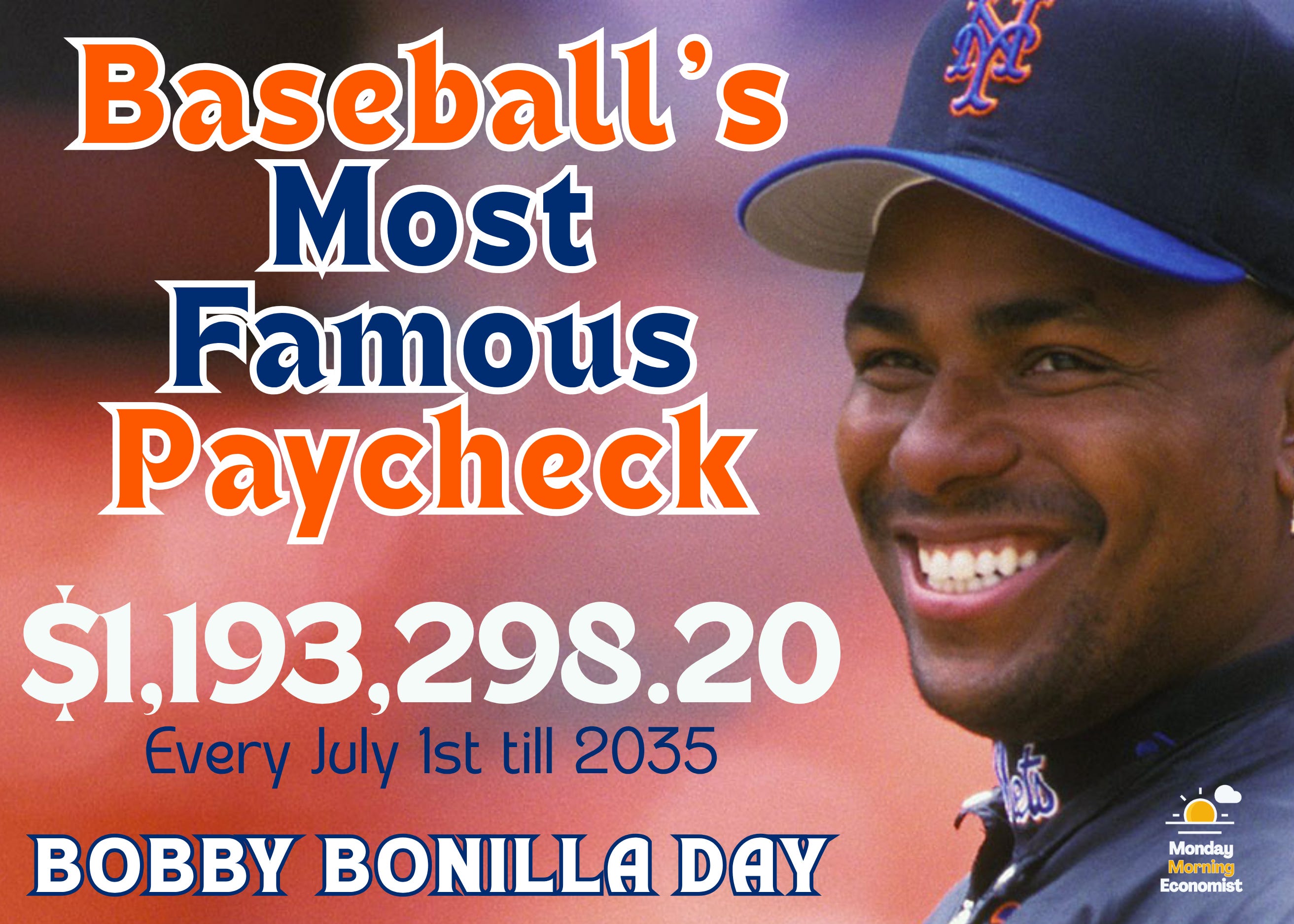 How Many More Years Does Bobby Bonilla Get Paid