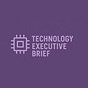 Technology Executive Brief's avatar