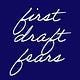 First Draft Fears