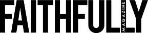 Faithfully Mag