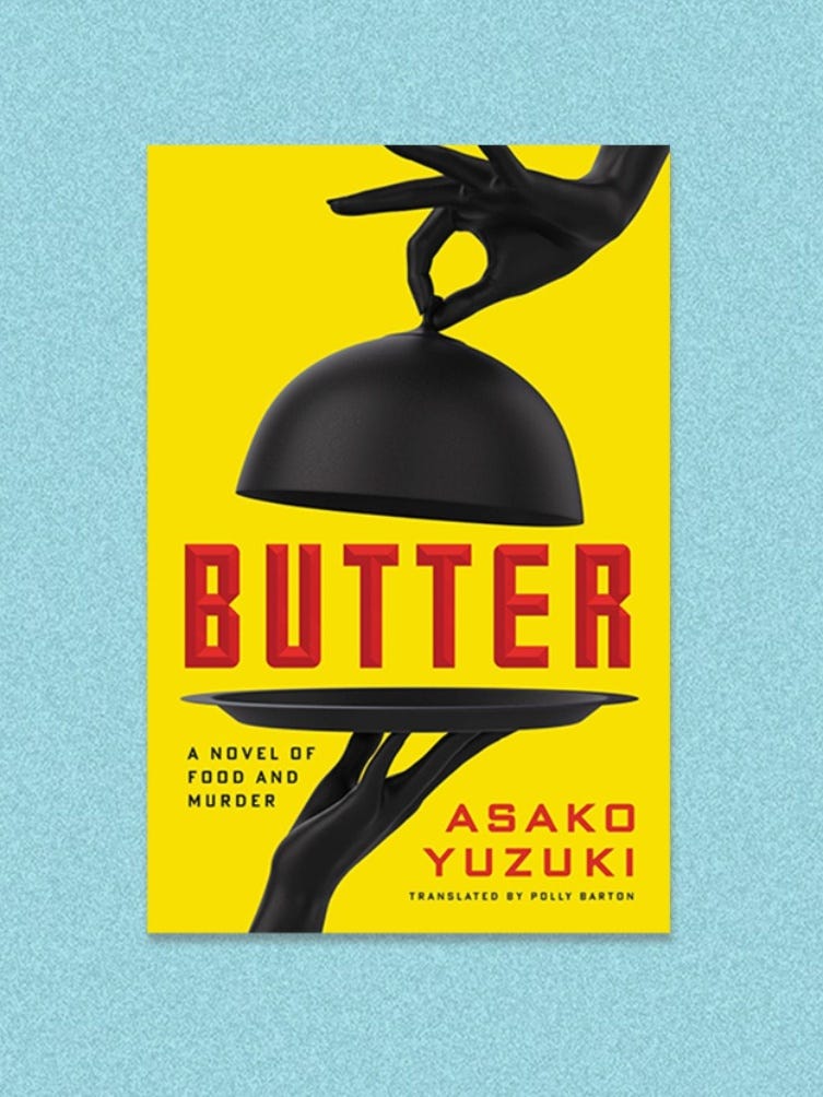 This month we're reading 'Butter', the Japanese novel by ...