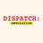 Dispatch: Revolution