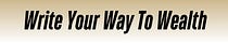 Write Your Way To Wealth
