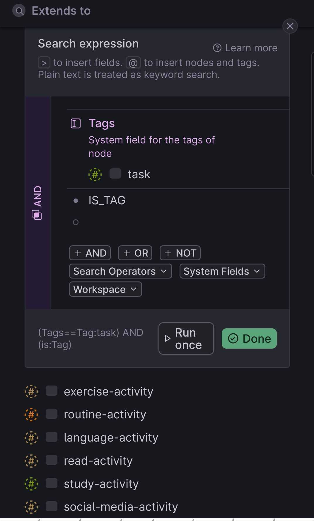 Here's an image of search to find all tags that inherited the supertag #task