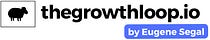 The Growth Loop