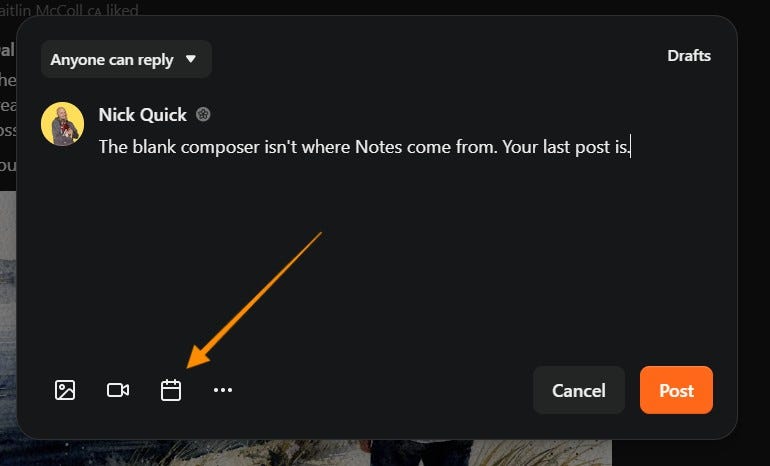 Substack Notes composer showing a draft Note reading "The blank composer isn't where Notes come from. Your last post is." with an orange arrow pointing to the calendar scheduling icon in the bottom toolbar. Illustrates the native Substack scheduling feature for queuing extracted Notes directly from the composer.
