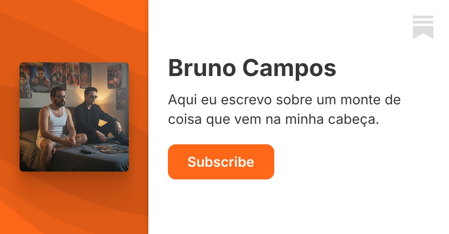 Em breve - O Substack de Bruno