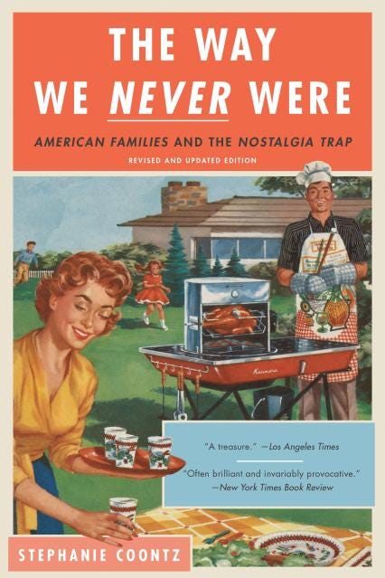 The Way We Never Were The Way We Never Were