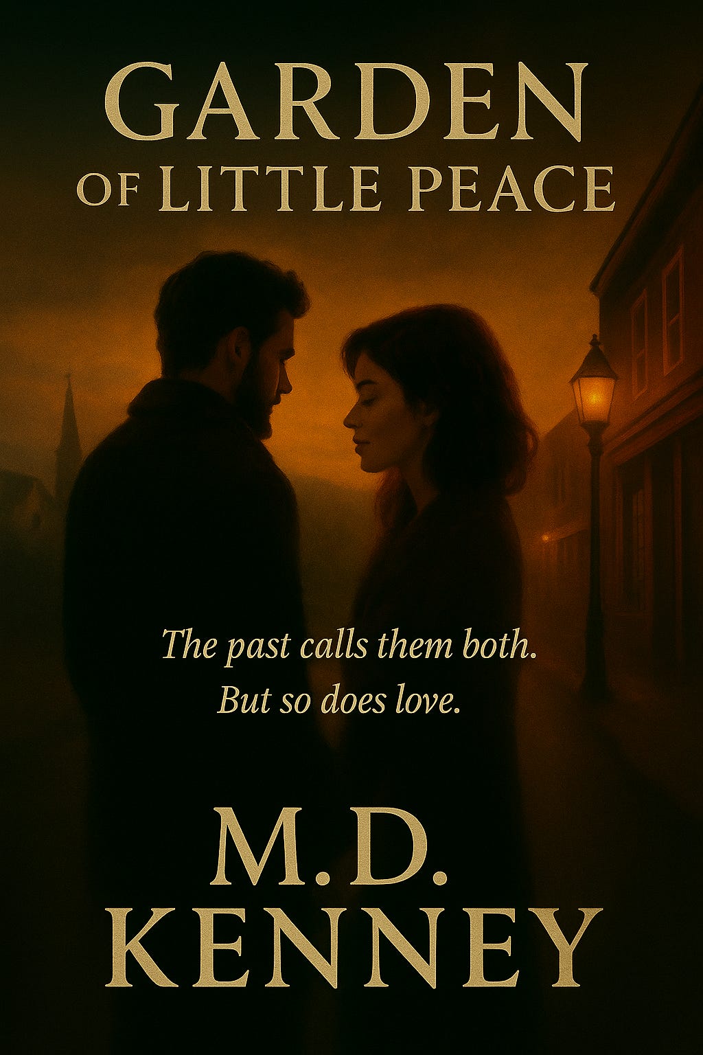 Garden of Little Peace book cover showing a man and woman close together on a small town street at sunset Garden of Little Peace book cover showing a man and woman close together on a small town street at sunset