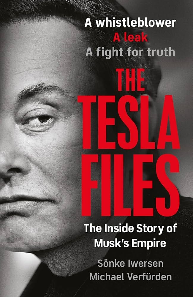 The Tesla Files: The Definitive Exposé of the World's Most Powerful  Businessman and the Rise and Fall of his Empire eBook : Iwersen, Sönke,  Verfürden, Michael: Amazon.co.uk: Kindle Store