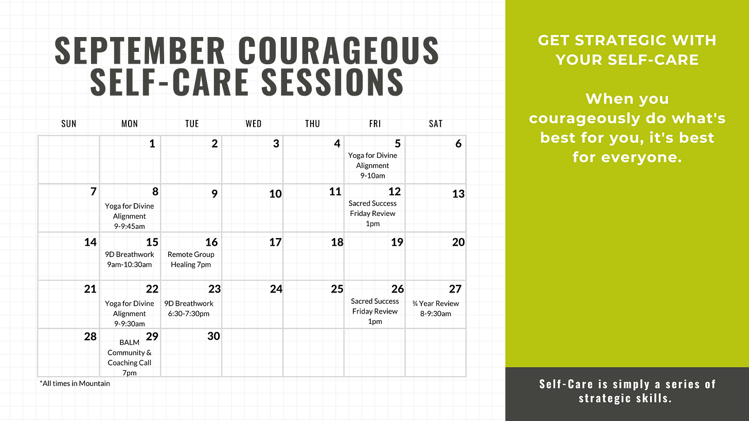 Calendar for Upcoming Courageous Self-Care Sessions in September 2025