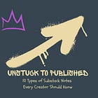 10 Types of Substack Notes Every Creator Should Know