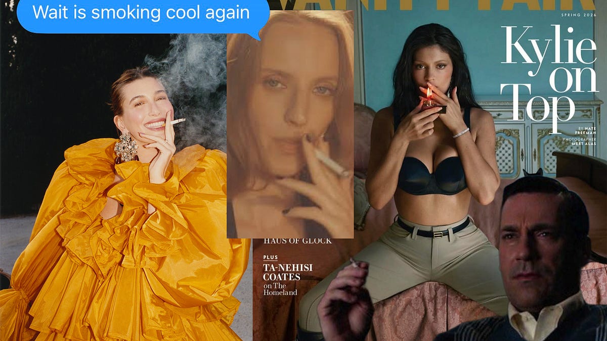 why are cigarettes cool People are smoking in fashion magazines again