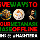 Protect Your MetaMask Seed Phrase Offline
