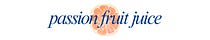 passionfruit juice