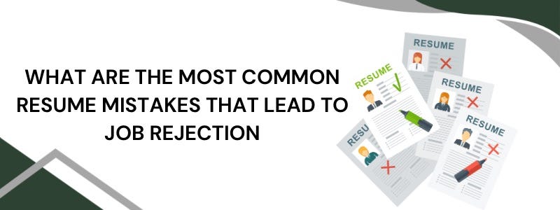Most Common Resume Mistakes Most Common Resume Mistakes