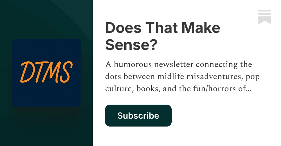 Does That Make Sense? | Kelly Kearsley | Substack