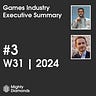 Games Industry Executive Summary