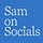 Sam on Socials