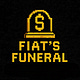 Fiat’s Funeral