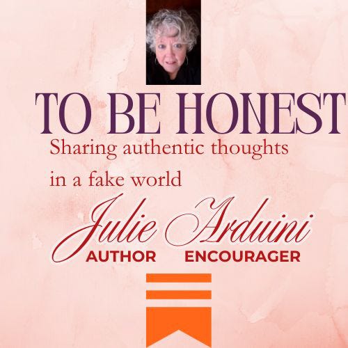 Julie Arduini: To Be Honest